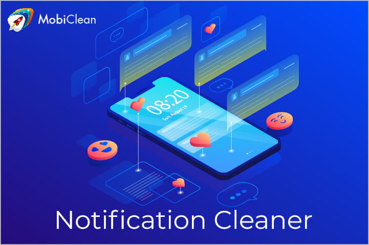 Notification Cleaner App For Android - MobiClean